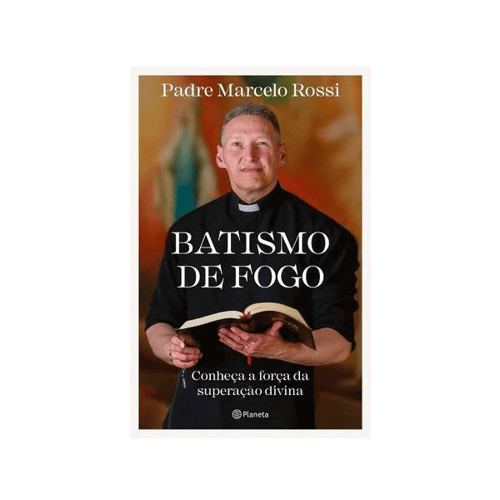 Livro Batismo De Fogo Padre Marcelo Rossi
