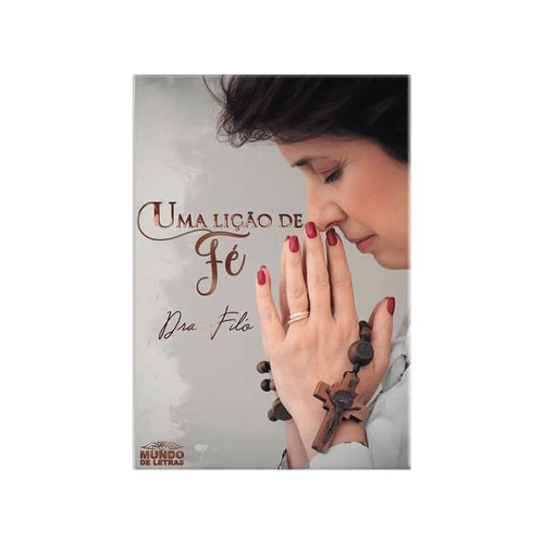 Imagem do produto Livro Uma Lição De Fé Dra. Filó